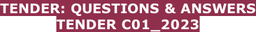 TENDER: QUESTIONS & ANSWERS TENDER C01_2023